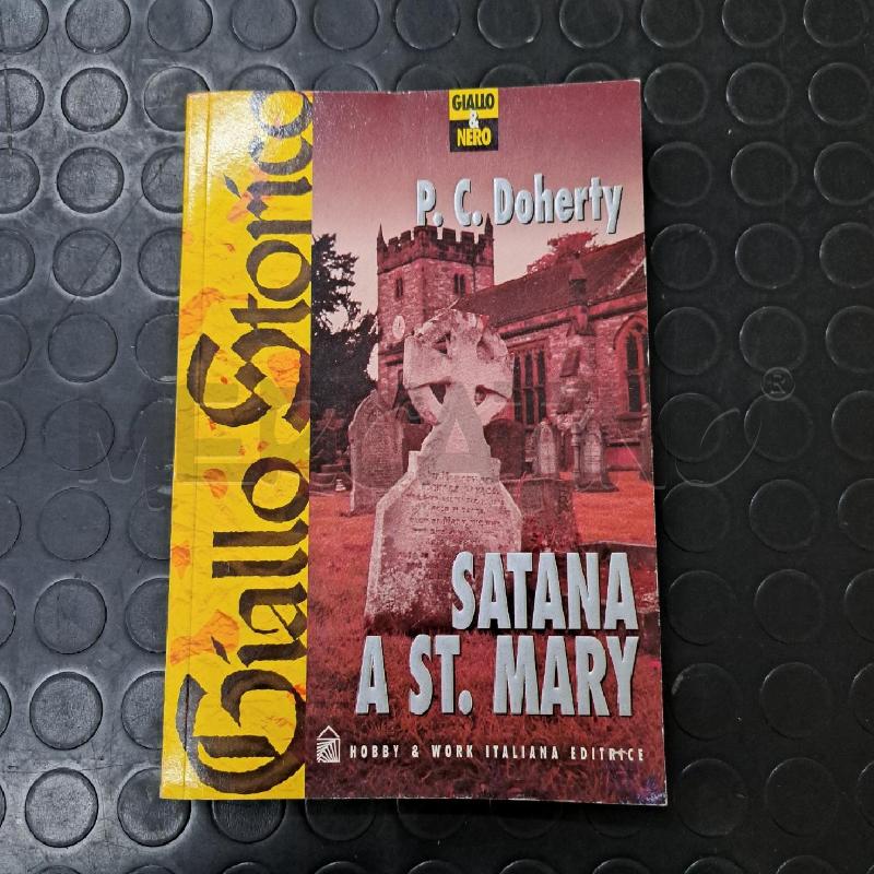 P.C. DOHERTY - SATANA A ST. MARY  | Mercatino dell'Usato Ottaviano 1