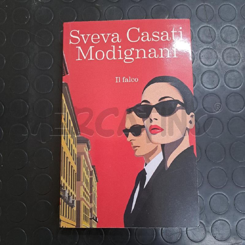 SVEVA CASATI MODIGNANI - IL FALCO | Mercatino dell'Usato Ottaviano 1