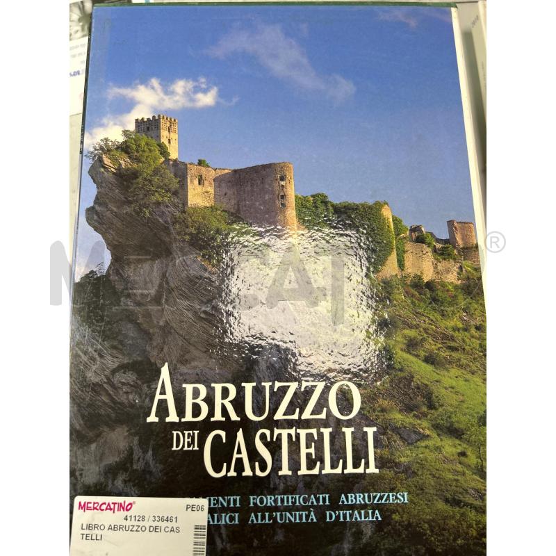 LIBRO ABRUZZO DEI CASTELLI | Mercatino dell'Usato Montesilvano 1