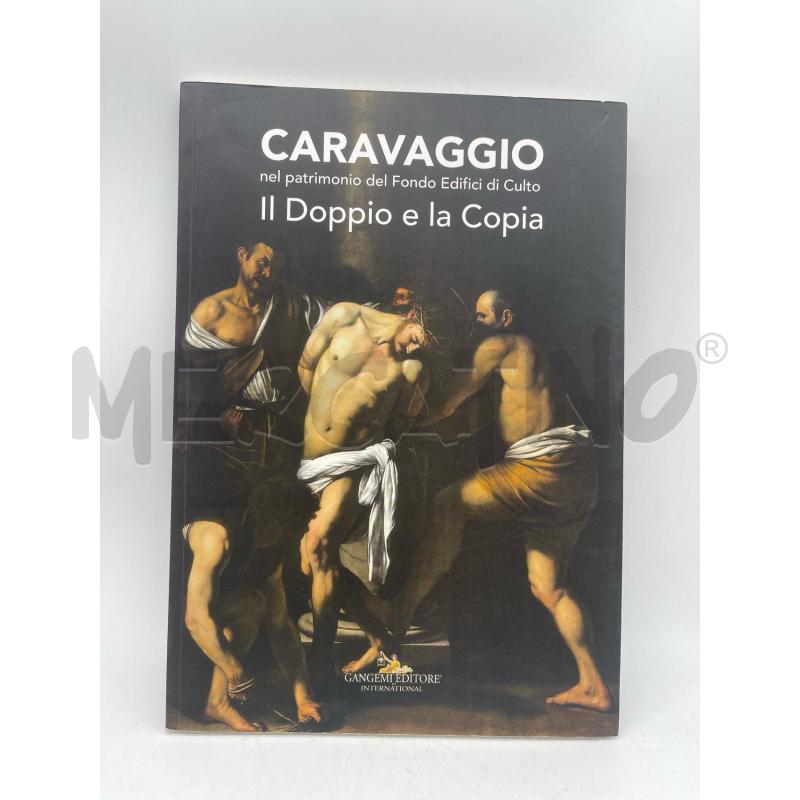 LIBRO CARAVAGGIO IL DOPPIO E LA COPIA | Mercatino dell'Usato Montesilvano 1