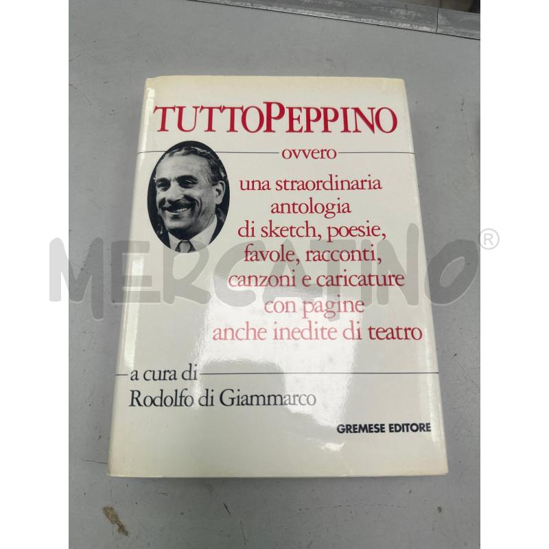 LIBRO TUTTO PEPPINO  | Mercatino dell'Usato Montesilvano 1