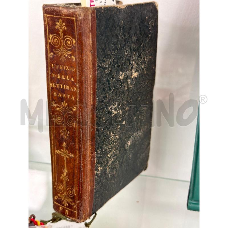 LIBRO UFFIZIO DELLA SETTIMAN SANTA 1850 | Mercatino dell'Usato Montesilvano 2