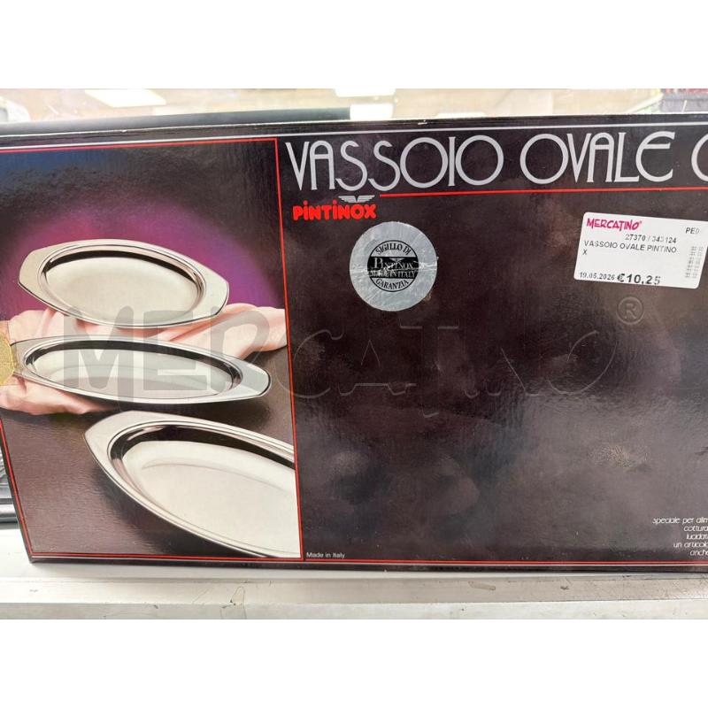 VASSOIO OVALE PINTINOX | Mercatino dell'Usato Montesilvano 1