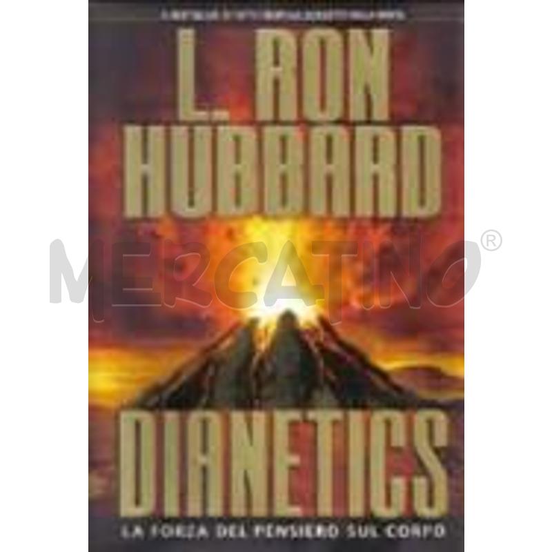 DIANETICS. LA FORZA DEL PENSIERO SUL CORPO | Mercatino dell'Usato Perugia 1