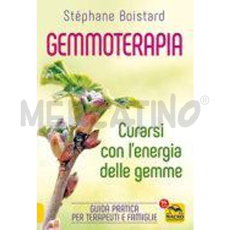 GEMMOTERAPIA. CURARSI CON L'ENERGIA DELLE GEMME | Mercatino dell'Usato Perugia 1