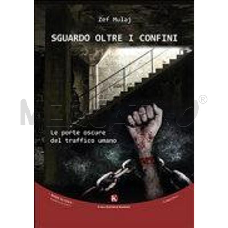 SGUARDO OLTRE I CONFINI. LE PORTE OSCURE DEL TRAFF | Mercatino dell'Usato Perugia 1