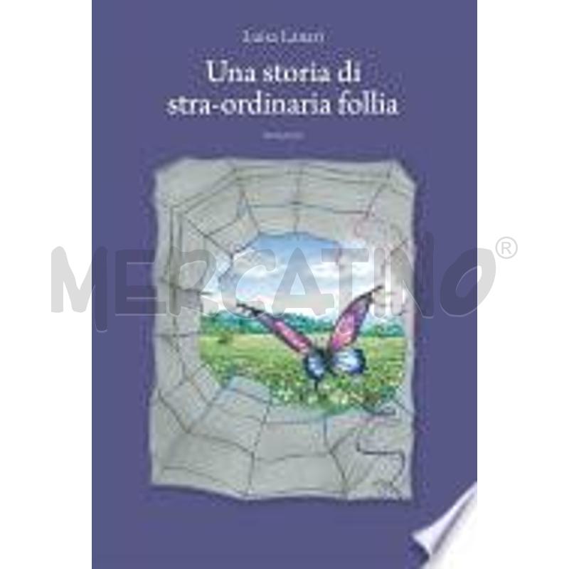 UNA STORIA DI STRA-ORDINARIA FOLLIA | Mercatino dell'Usato Perugia 1