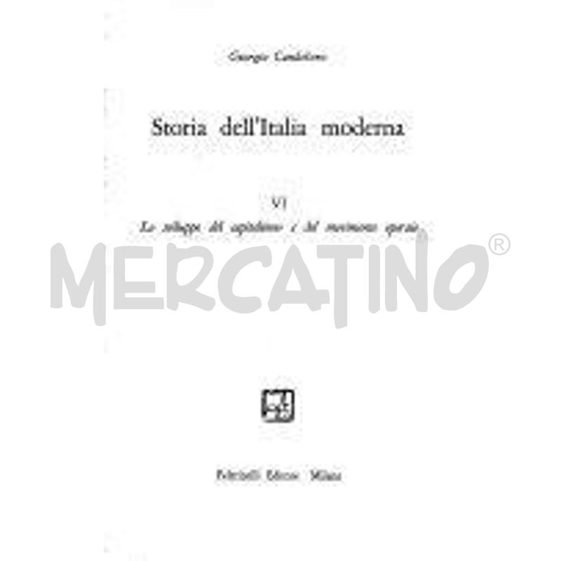 STORIA DELL'ITALIA MODERNA: LO SVILUPPO DEL CAPITA | Mercatino dell'Usato Prato san paolo 1