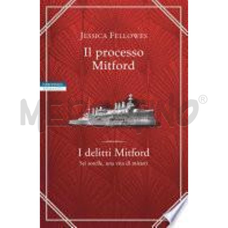 IL PROCESSO MITFORD | Mercatino dell'Usato Pavia 1