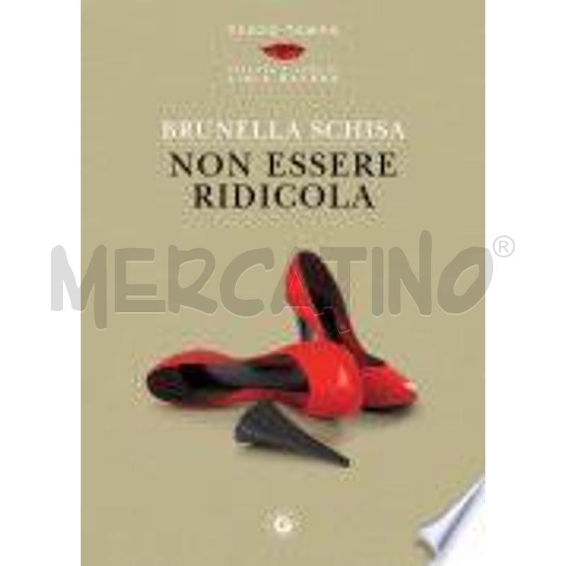 NON ESSERE RIDICOLA | Mercatino dell'Usato Pavia 1