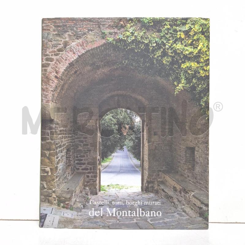 CASTELLI, TORRI, BORCHI MURATI DEL MONTALBANO | Mercatino dell'Usato Cervia 1