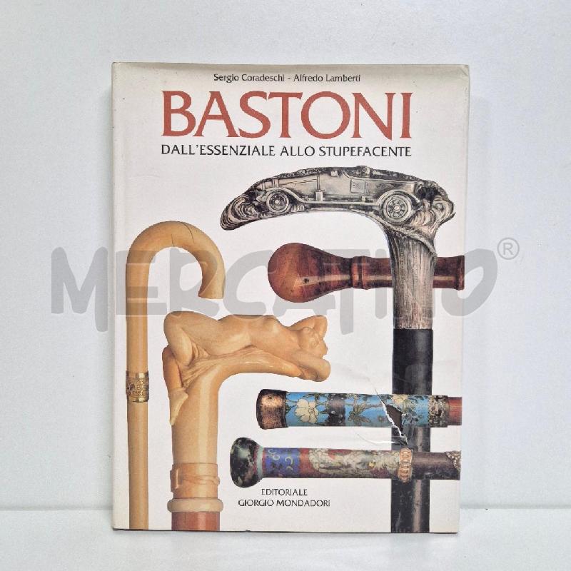 LIBRO BASTONI DALL'ESSENZIALE ALLO STUPEFACENTE | Mercatino dell'Usato Cervia 1