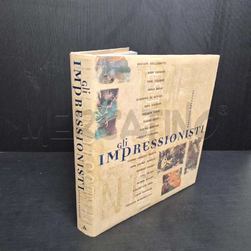 LIBRO GLI IMPRESSIONISTI GABRIELE CREPALDI MONDADORI | Mercatino dell'Usato Cervia 2