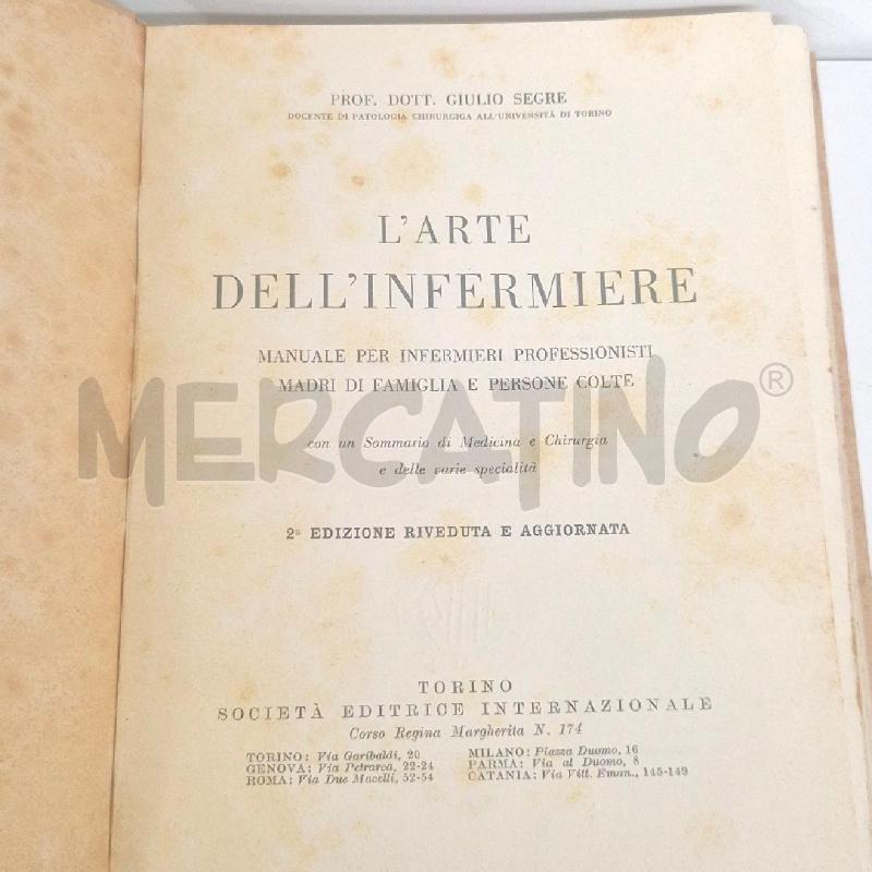 LIBRO L'ARTE DELL'INFERMIERE DI GIULIO SEGRE 1951 | Mercatino dell'Usato Cervia 4