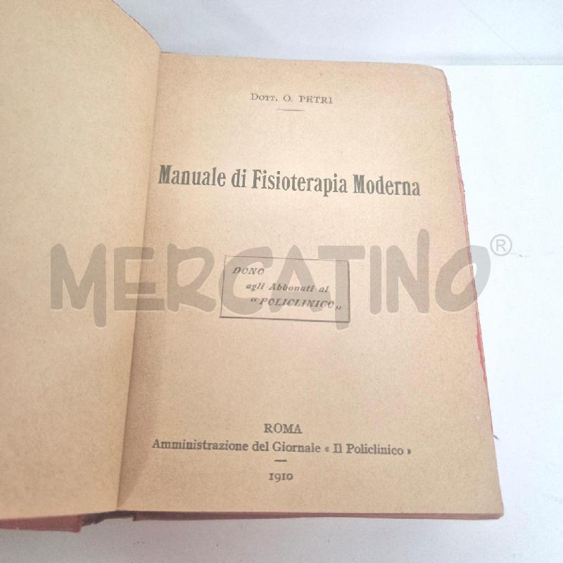 LIBRO MANUALE DI FISIOTERAPIA MODERNA DEL DOTT. O. PETRI 1910 | Mercatino dell'Usato Cervia 3