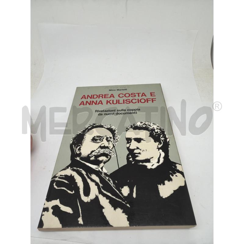 ANDREA COSTA E ANNA KULISCIOFF | Mercatino dell'Usato Faenza 1