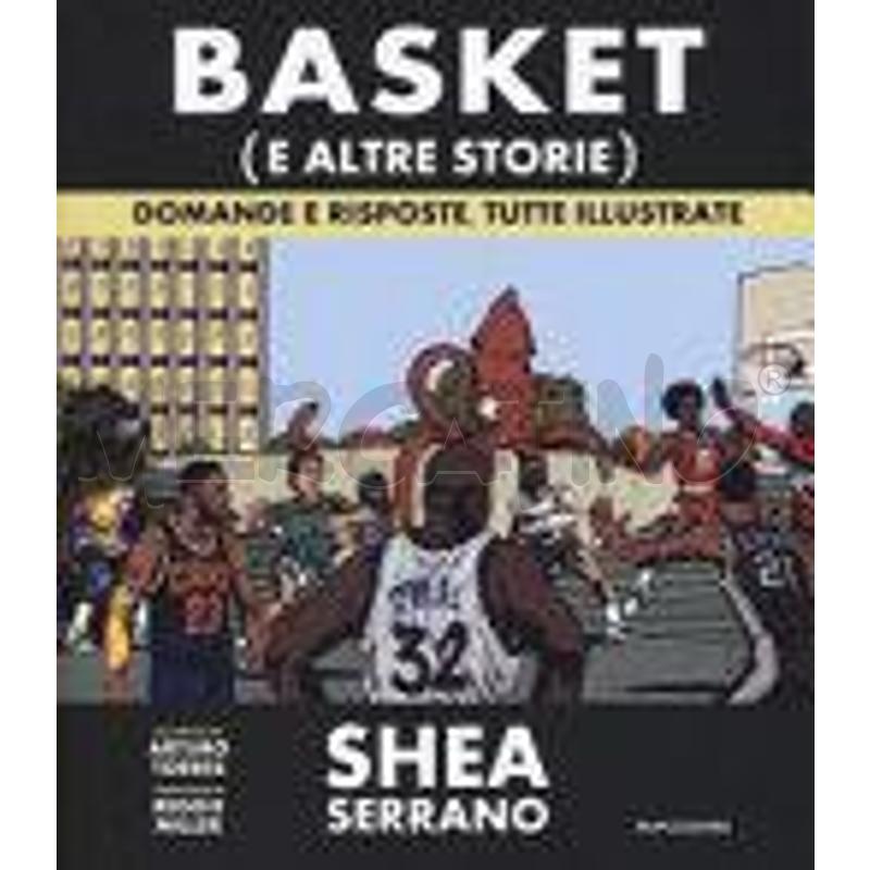 BASKET (E ALTRE STORIE). DOMANDE E RISPOSTE, TUTTE | Mercatino dell'Usato Faenza 1