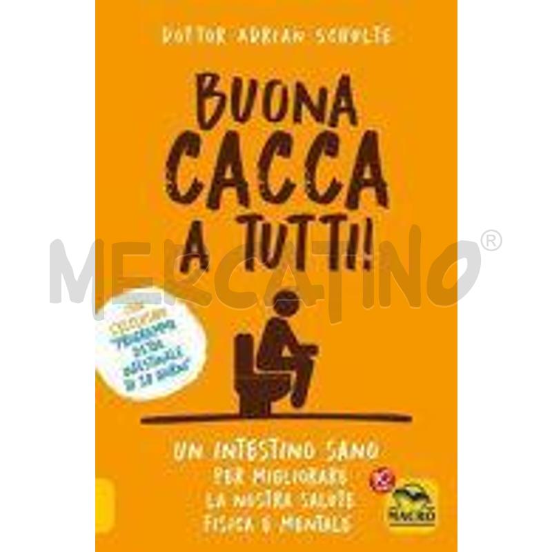 BUONA CACCA A TUTTI! NUOVA EDIZ. | Mercatino dell'Usato Faenza 1