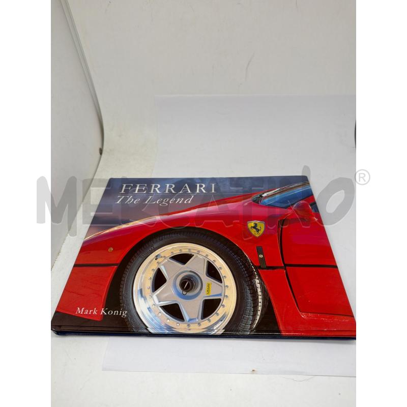FERRARI THE LEGEND - MARK KONIG | Mercatino dell'Usato Faenza 1