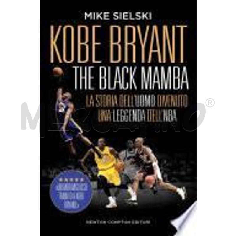 KOBE BRYANT. THE BLACK MAMBA | Mercatino dell'Usato Faenza 1
