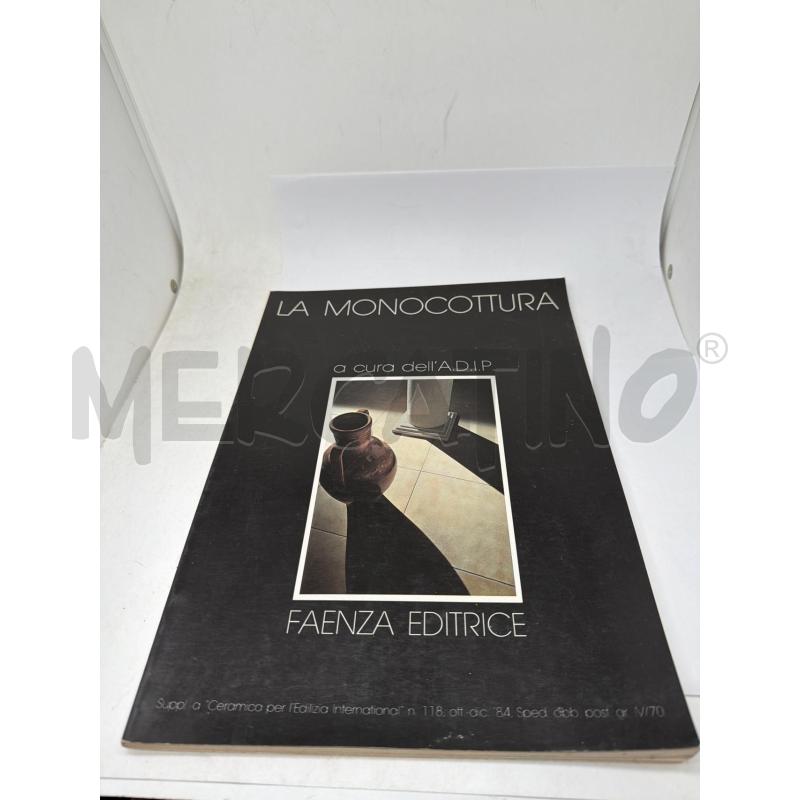 LA MONOCOTTURA FAENZA EDITRICE | Mercatino dell'Usato Faenza 1