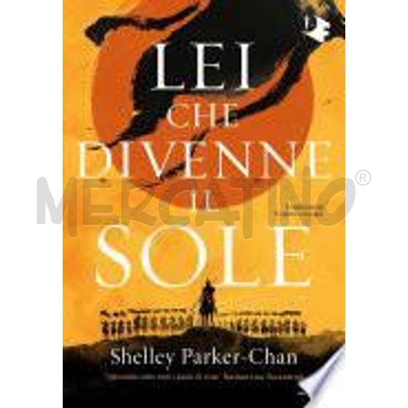 LEI CHE DIVENNE IL SOLE | Mercatino dell'Usato Faenza 1