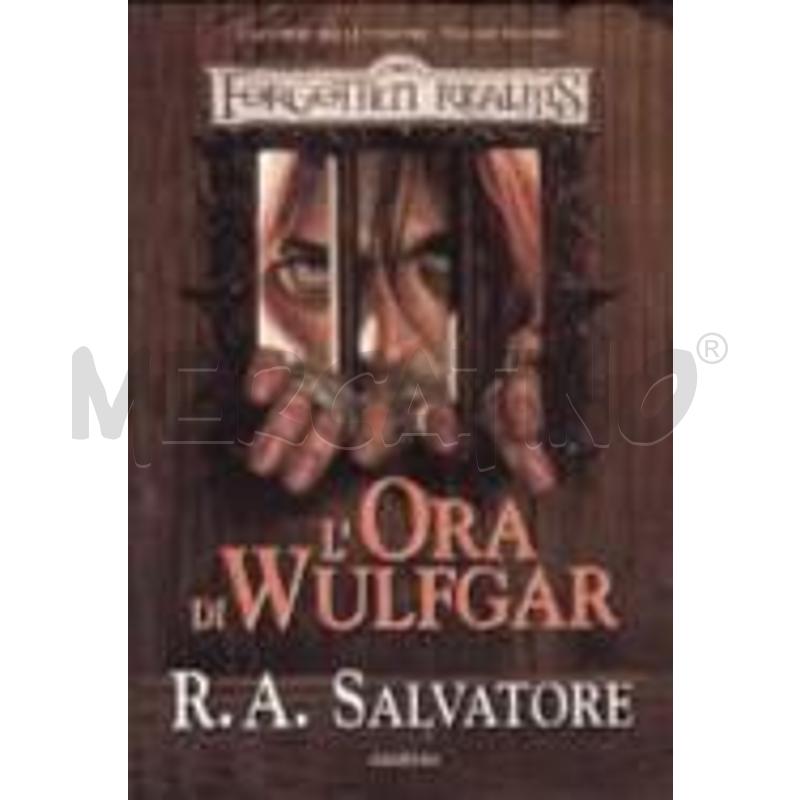 L'ORA DI WULFGAR. I SENTIERI DELLA TENEBRA. FORGOT | Mercatino dell'Usato Faenza 1