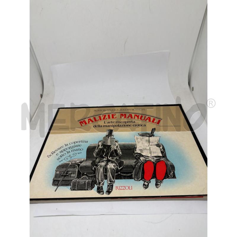 SILVER, BENNETT MALIZIE MANUALI ARTE RISCOPERTA MANIPOLAZIONE EROTICA - RIZZOLI | Mercatino dell'Usato Faenza 1