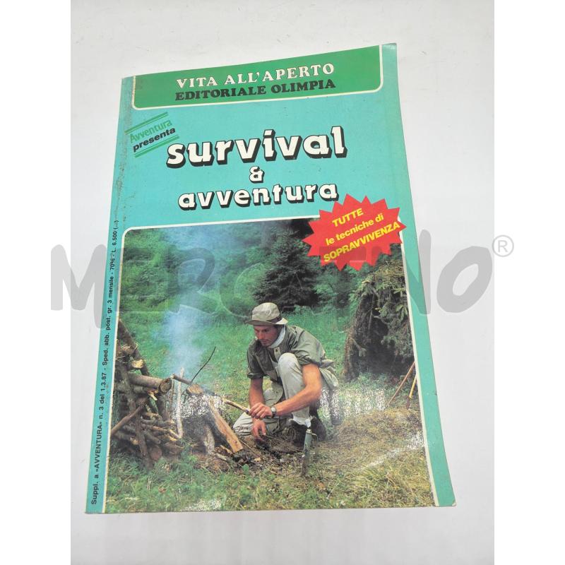 SURVIVAL E AVVENTURA TECNICHE DI SOPRAVVIVENZA VITA ALL'APERTO EDITORE OLIMPIA | Mercatino dell'Usato Faenza 1