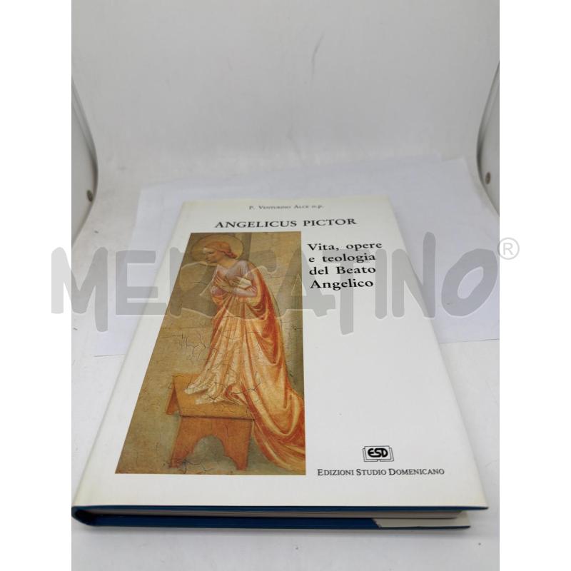 VITA, OPERE E TEOLOGIA DEL BEATO ANGELICO  | Mercatino dell'Usato Faenza 1