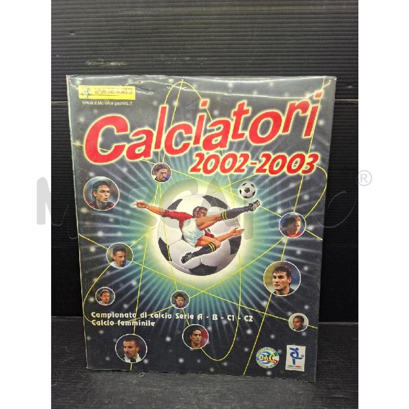 ALBUM FIGURINE CALCIATORI PANINI 2002-2003 COMPLETO | Mercatino dell'Usato Lugo 1