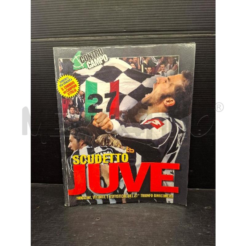 LIBRO SCUDETTO JUVE 27 CONTRO CAMPO | Mercatino dell'Usato Lugo 1