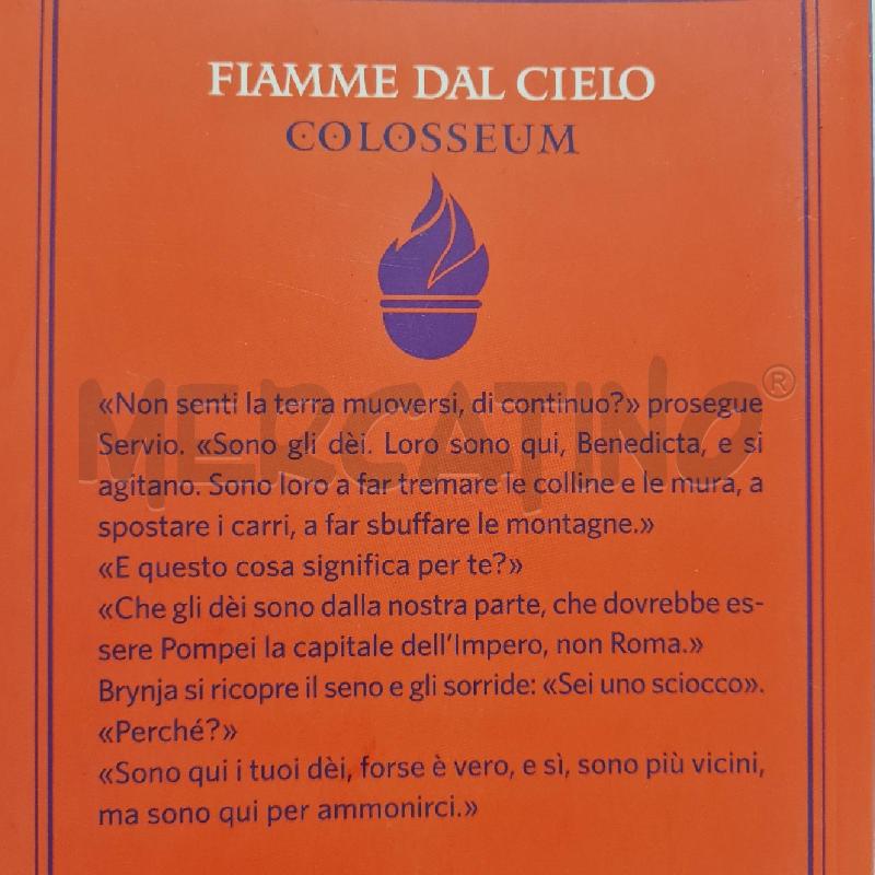 FIAMME DAL CIELO COLOSSEUM MAURO MARCIALIS | Mercatino dell'Usato Cesenatico 2