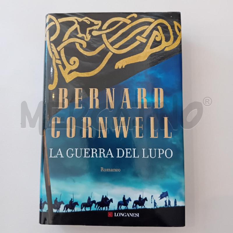 LA GUERRA DEL LUPO BERNARD CORNWELL | Mercatino dell'Usato Cesenatico 1