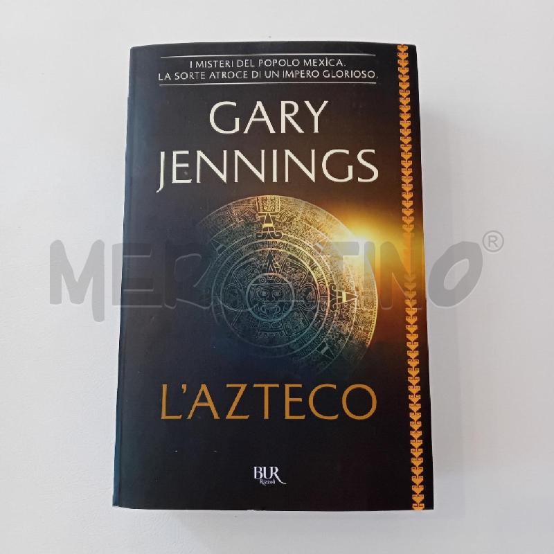 L'AZTECO  GARY JENNINGS | Mercatino dell'Usato Cesenatico 1