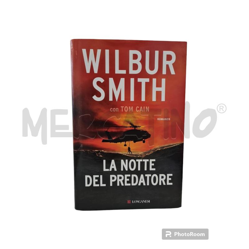 WILBUR SMITH LA NOTTE DEL PREDATORE | Mercatino dell'Usato Cesenatico 1