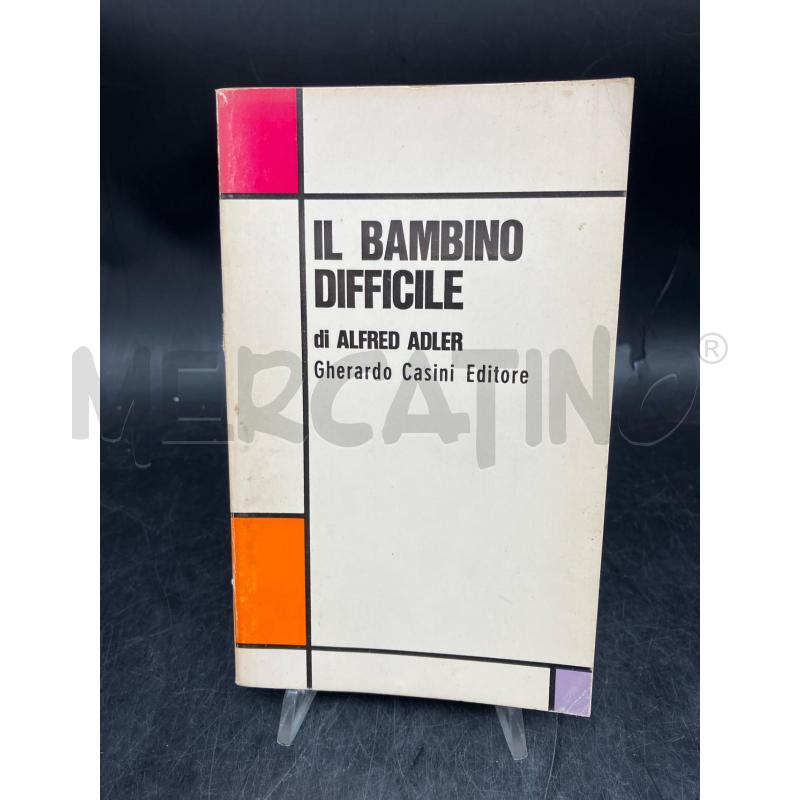A. ADLER IL BAMBINO DIFFICILE | Mercatino dell'Usato Roma garbatella 1
