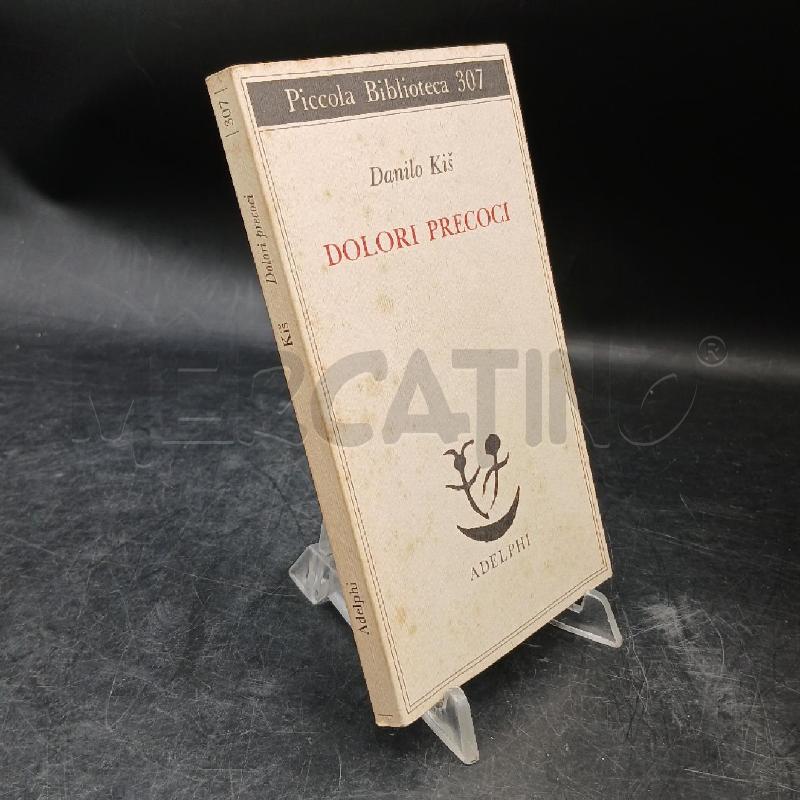 ADELPHI D. KIS DOLORI PRECOCI 1A ED 1993 | Mercatino dell'Usato Roma garbatella 2