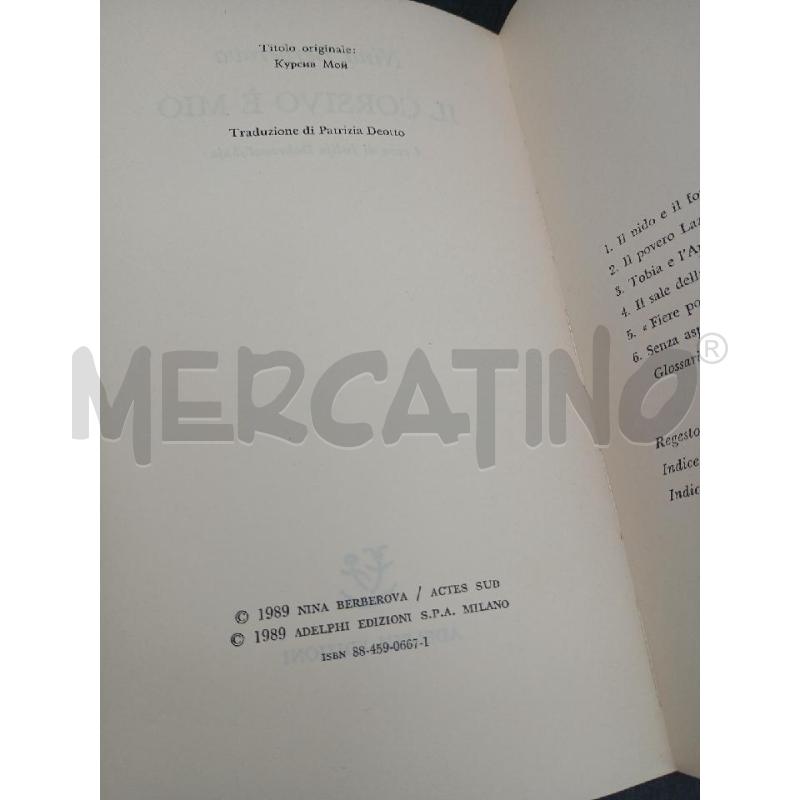 ADELPHI N. BERBEROVA IL CORSIVO È MIO | Mercatino dell'Usato Roma garbatella 4