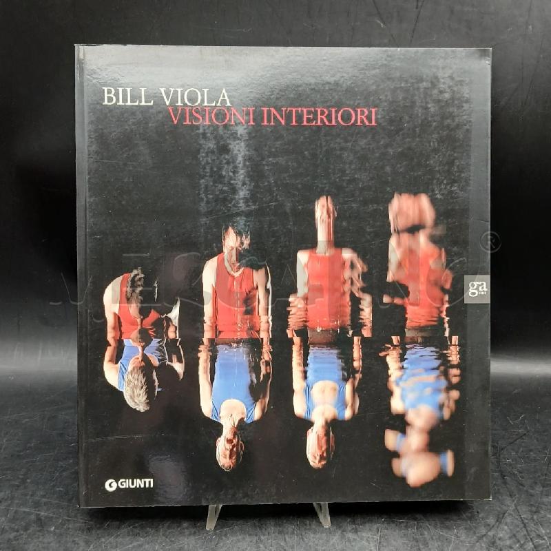 BILL VIOLA VISIONI INTERIORI | Mercatino dell'Usato Roma garbatella 1