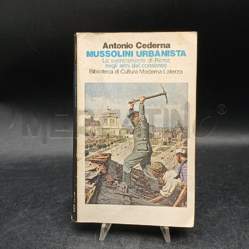 CEDERNA MUSSOLINI URBANISTA | Mercatino dell'Usato Roma garbatella 1