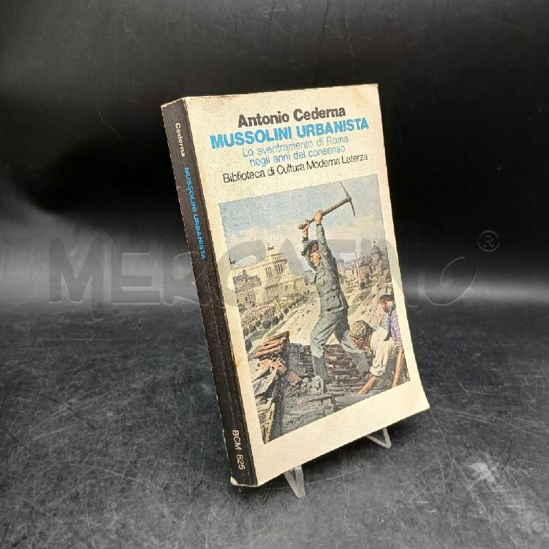 CEDERNA MUSSOLINI URBANISTA | Mercatino dell'Usato Roma garbatella 2