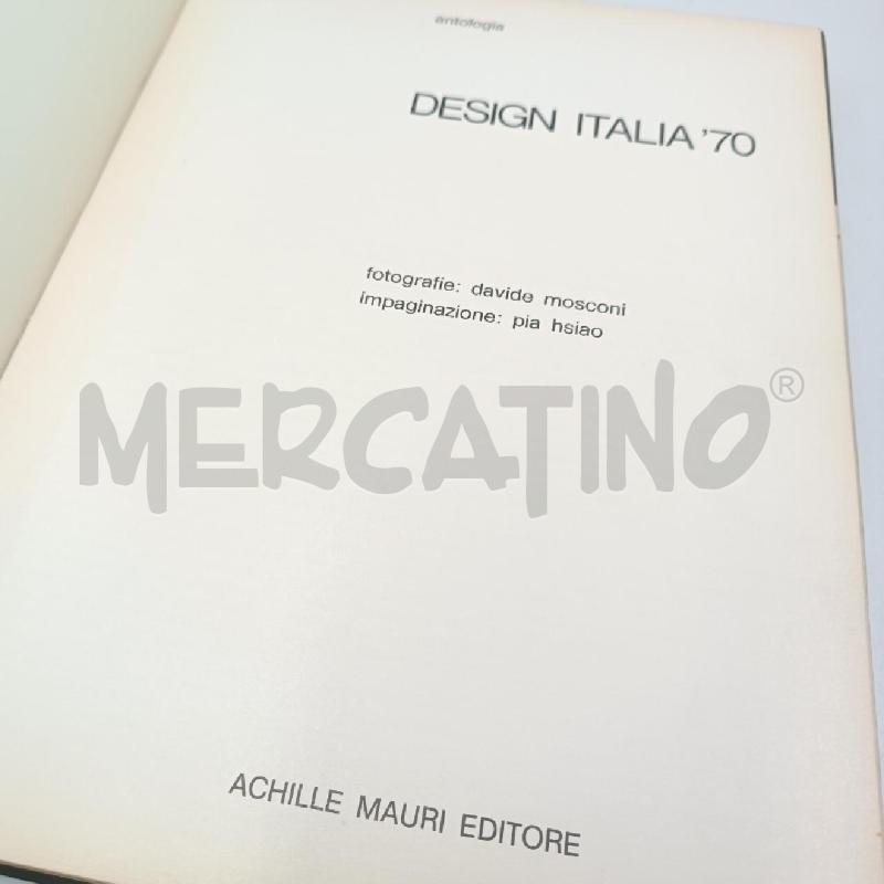 DESIGN ITALIA 70 ACHILLE MAURI EDITORE | Mercatino dell'Usato Roma garbatella 5