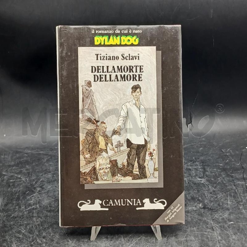 DYLAN DOG SCALVI DELLAMORE DELLAMORTE 1991 CAMUNIA  | Mercatino dell'Usato Roma garbatella 1