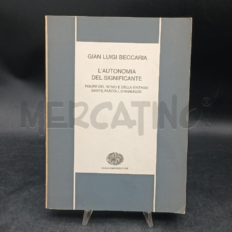 EINAUDI BECCARIA L'AUTONOMIA DEL SIGNIFICANTE | Mercatino dell'Usato Roma garbatella 1