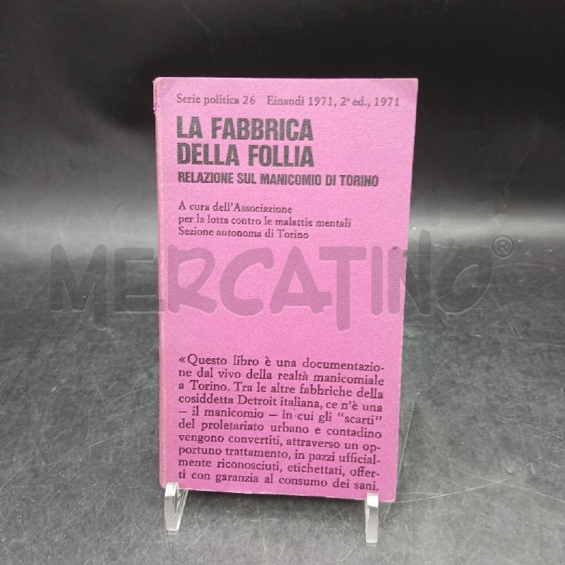EINAUDI LA FABBRICA DELLA FOLLIA | Mercatino dell'Usato Roma garbatella 1
