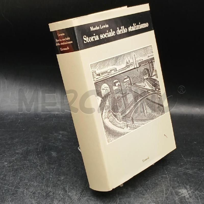 EINAUDI LEWIN STORIA SOCIALE DELLO STALINISMO | Mercatino dell'Usato Roma garbatella 2