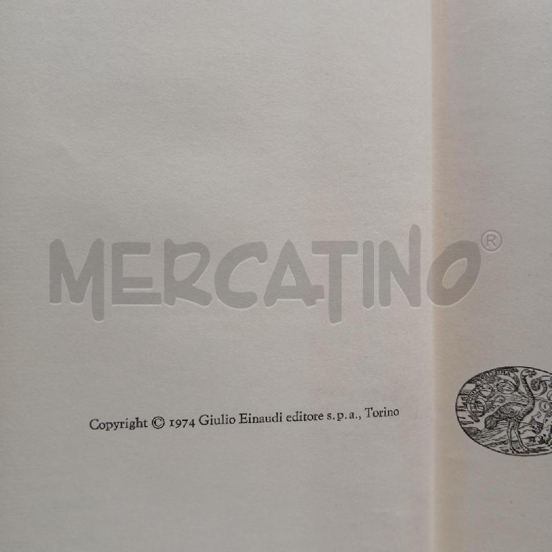 EINAUDI M. LA CAVA I FATTI DI CASIGNANA 1A ED 1974 | Mercatino dell'Usato Roma garbatella 4