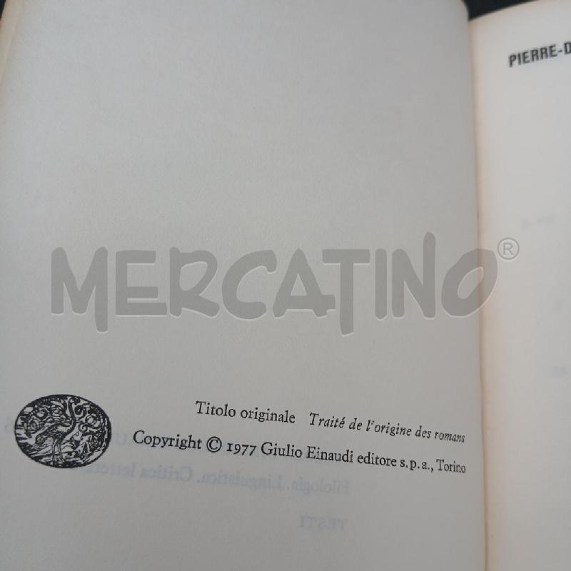 EINAUDI P. HUET TRATTATO SULL'ORIGINE DEI ROMANZI | Mercatino dell'Usato Roma garbatella 5