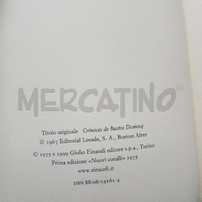 EINAUID BORGES CRONACHE DI BUSTOS DOMECQ | Mercatino dell'Usato Roma garbatella 4